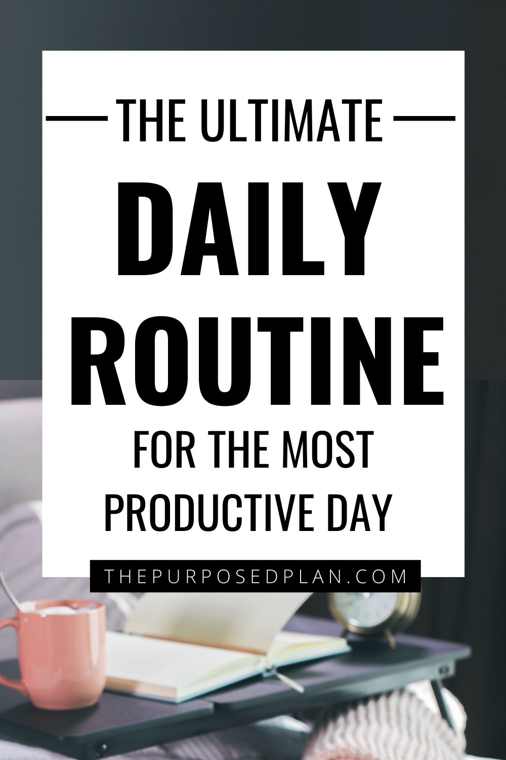 productive daily routine