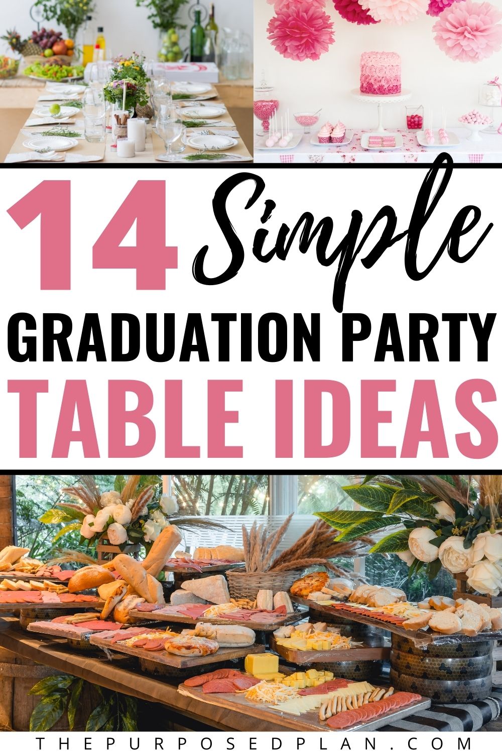 14 Simple Graduation Party Table Ideas That Will Take Your Party to the